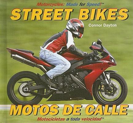 Street Bikes / Motos de Calle