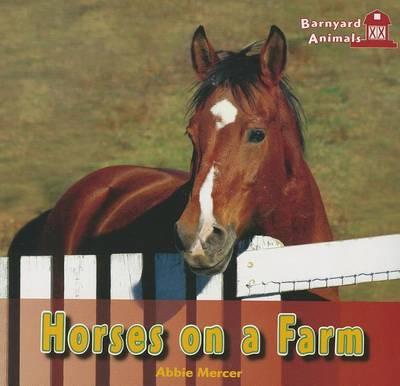Horses on a Farm