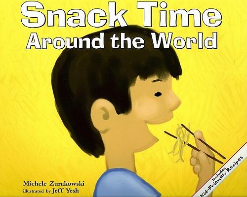 Snack Time Around the World