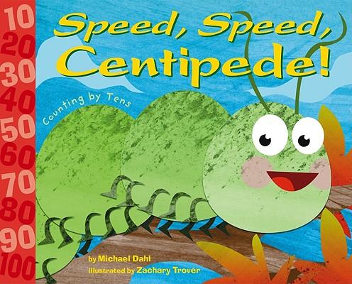 Speed, Speed, Centipede!: Counting by Tens