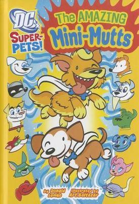 Dc Super Pets Amazing Mini-Mutts