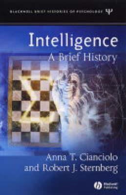 Intelligence: A Brief History