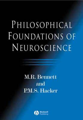 Philosophical Foundations of Neuroscience