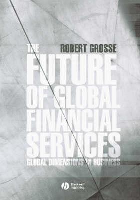 The Future of Global Financial Services