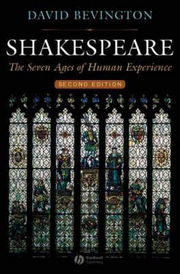 Shakespeare: The Seven Ages of Human Experience