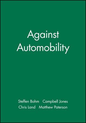 Against Automobility
