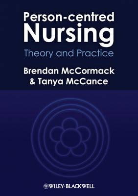 Person-Centred Nursing: Theory and Practice