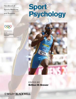 Handbook of Sports Medicine and Science: Sport Psychology