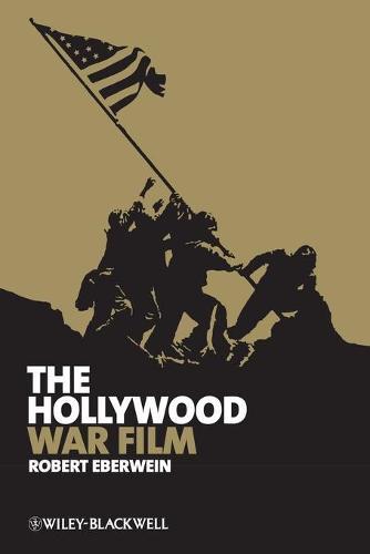 The Hollywood War Film