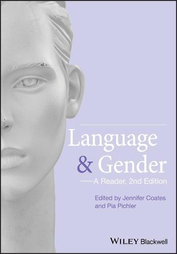 Language and Gender: A Reader