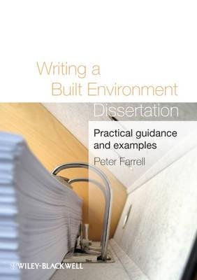 Writing a Built Environment Dissertation: Practical Guidance and Examples