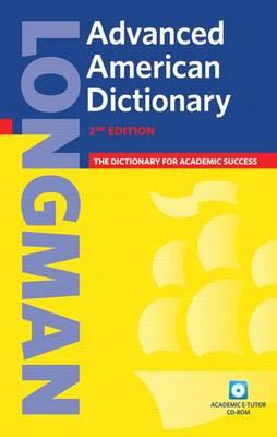 Longman Advanced American Dictionary without CD-ROM