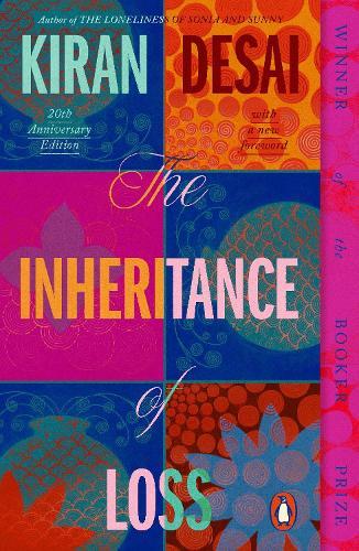 The Inheritance of Loss: 20th Anniversary Edition
