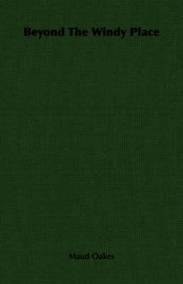 Beyond the Windy Place