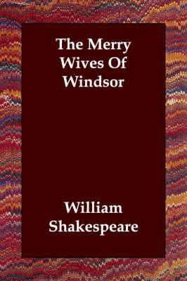 The Merry Wives Of Windsor