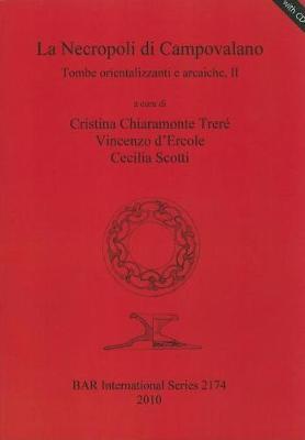 La Necropoli di Campovalano: Tombe orientalizzanti e arcaiche, II