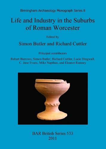 Life and Industry in the Suburbs of Roman Worcester