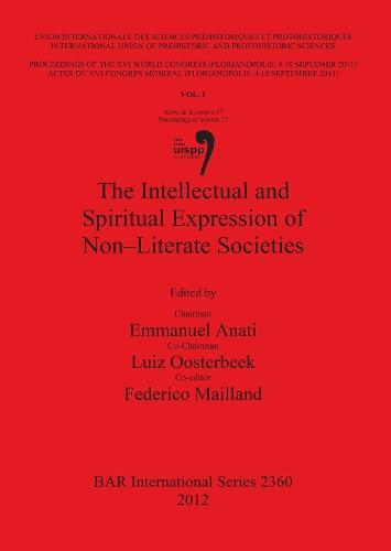 The Intellectual and Spiritual Expression of Non - Literate Societies