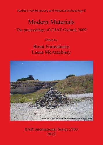 Modern Materials: The proceedings of CHAT Oxford, 2009