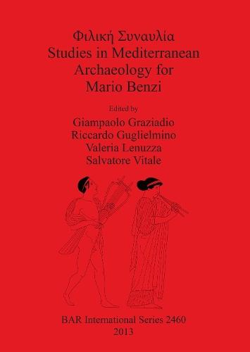 Studies in Mediterranean Archaeology for Mario Benzi