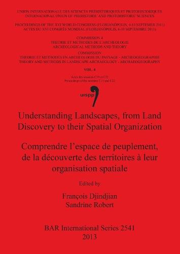Understanding Landscapes from Land Discovery to their Spatial Organization / Le franchissement des détroits et des bras de mer aux périodes pré- et pr