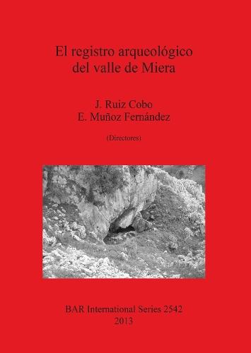 El registro arqueológico del valle de Miera