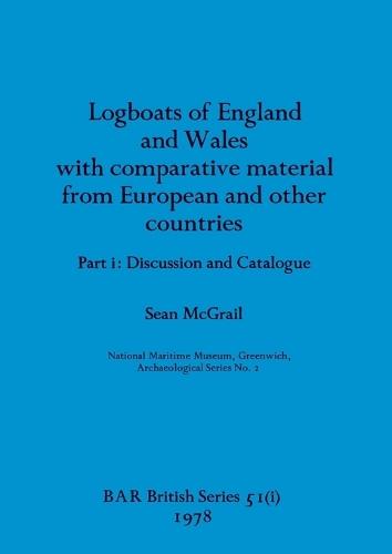 Logboats of England and Wales Part I