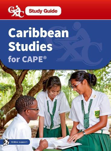 Caribbean Studies for CAPE: A CXC Study Guide