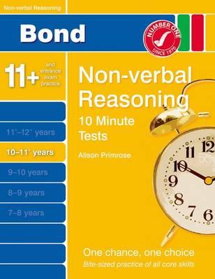 Bond 10 Minutes Tests Non-Verbal Reasoning 10-11+ Yrs