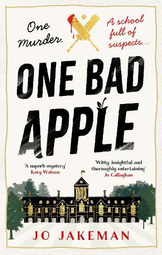 One Bad Apple: A wickedly funny murder mystery