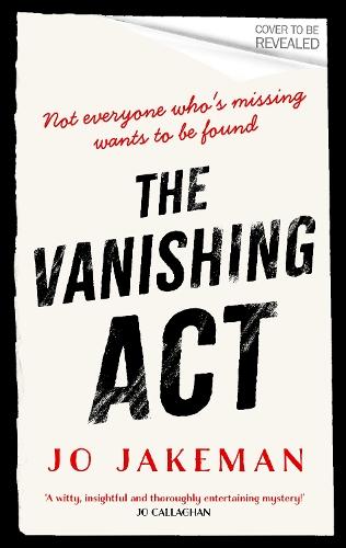 The Vanishing Act: An unputdownable, darkly comic thriller packed with twists