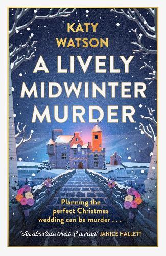 A Lively Midwinter Murder: A gripping cosy mystery to curl up with this Christmas