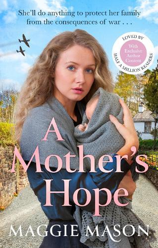 A Mother's Hope: the heartwarming new emotional family saga novel for 2026, perfect for mother's day gifting