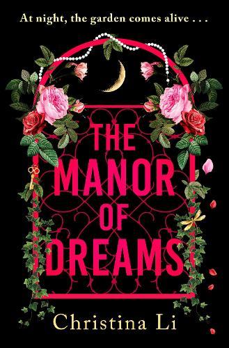 The Manor of Dreams: A totally addictive gothic page-turner