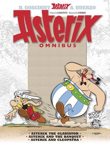Asterix: Asterix Omnibus 2: Asterix The Gladiator, Asterix and The Banquet, Asterix and Cleopatra