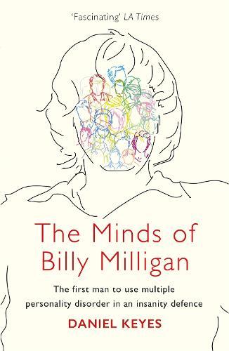 The Minds of Billy Milligan: The book that inspired the hit series The Crowded Room starring Tom Holland
