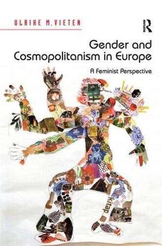 Gender and Cosmopolitanism in Europe: A Feminist Perspective