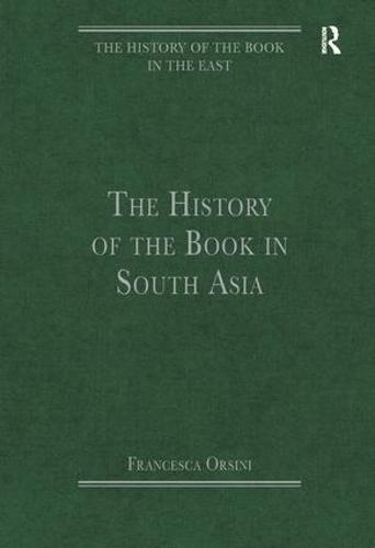 The History of the Book in South Asia