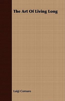 The Art Of Living Long