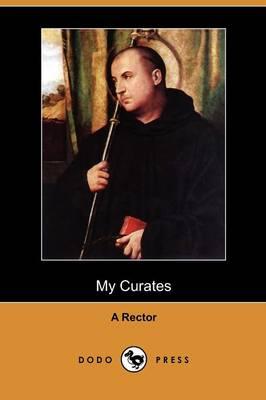 My Curates (Dodo Press)