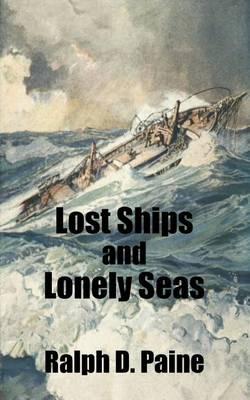 Lost Ships and Lonely Seas