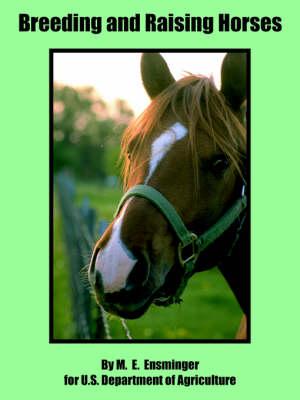 Breeding and Raising Horses