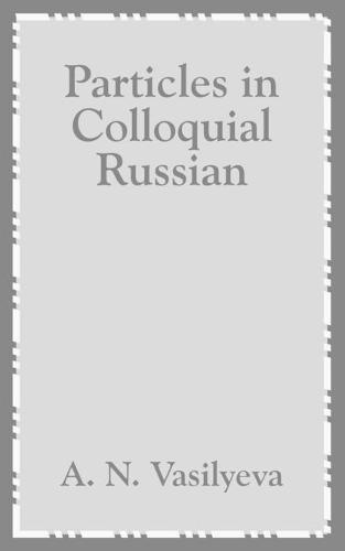 Particles in Colloquial Russian