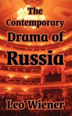 The Contemporary Drama of Russia