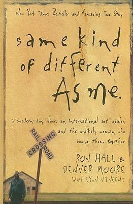 Same Kind of Different as Me