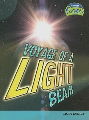 Voyage of a Light Beam: Light Energy