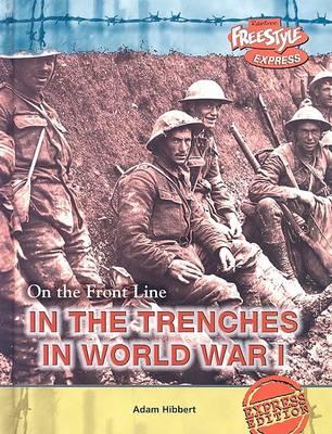 In the Trenches in World War I