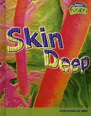 Skin Deep: Functions of Skin