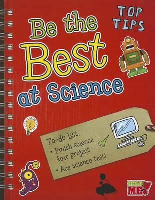 Be the Best at Science