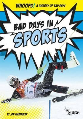 Bad Days in Sports